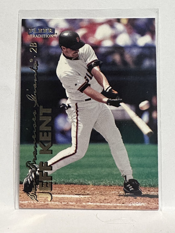 #171 Jeff Kent San Francisco Giants 1999 Fleer Tradition Baseball Card