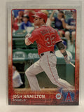 #321 Josh Hamilton Los Angeles Angels 2015 Topps Series One Baseball Card