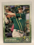 #153 Josh Reddick Oakland Athletics 2015 Topps Series One Baseball Card