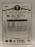 #106 Mattias Ekholm Nashville Predators 2018-19 Upper Deck Series One Baseball Card