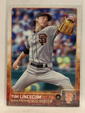 #138 Tim Lincecum San Francisco Giants 2015 Topps Series One Baseball Card