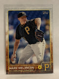 #124 Mark Melancon Pittsburgh Pirates 2015 Topps Series One Baseball Card