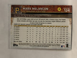 #124 Mark Melancon Pittsburgh Pirates 2015 Topps Series One Baseball Card