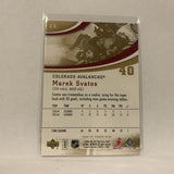 #26 Marek Svatos Colorado Avalanche   2006-07 UD Power Play Hockey  Card A1A