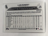 #155 Luis Robert Chicago White Sox 2022 Topps Opening Day Baseball Card