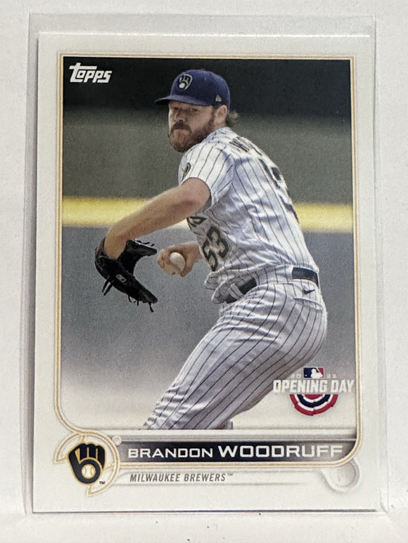#78 Brandon Woodruff Milwaukee Brewers 2022 Topps Opening Day Baseball Card