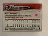 #231 Joe Mauer Minnesota Twins 2018 Topps Series One  Baseball Card MLB