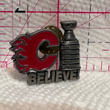 Calgary Flames Stanley Cup Believe  Lapel Pin
