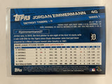 #40 Jordan Zimmermann Detroit Tigers 2017 Topps Series One Baseball Card
