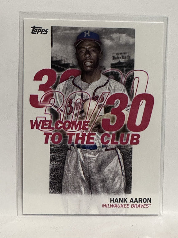 #WC-9 Hank Aaron 30/30 Milwaukee Brewers 2023 Topps Series One Baseball Card