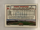 #249 Tony Fossas Boston Red Sox 1992 Topps Baseball Card