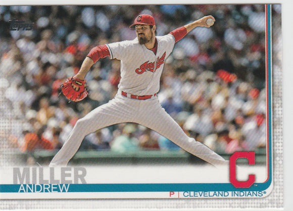 #293 Andrew Miller Cleveland Indians 2019 Topps Series 1 Baseball