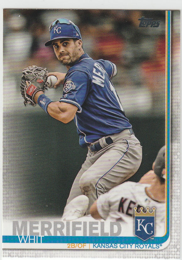 #238 Whit Merrifield Kansas City Royals 2019 Topps Series 1 Baseball